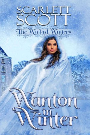 [The Wicked Winters 03] • Wanton in Winter